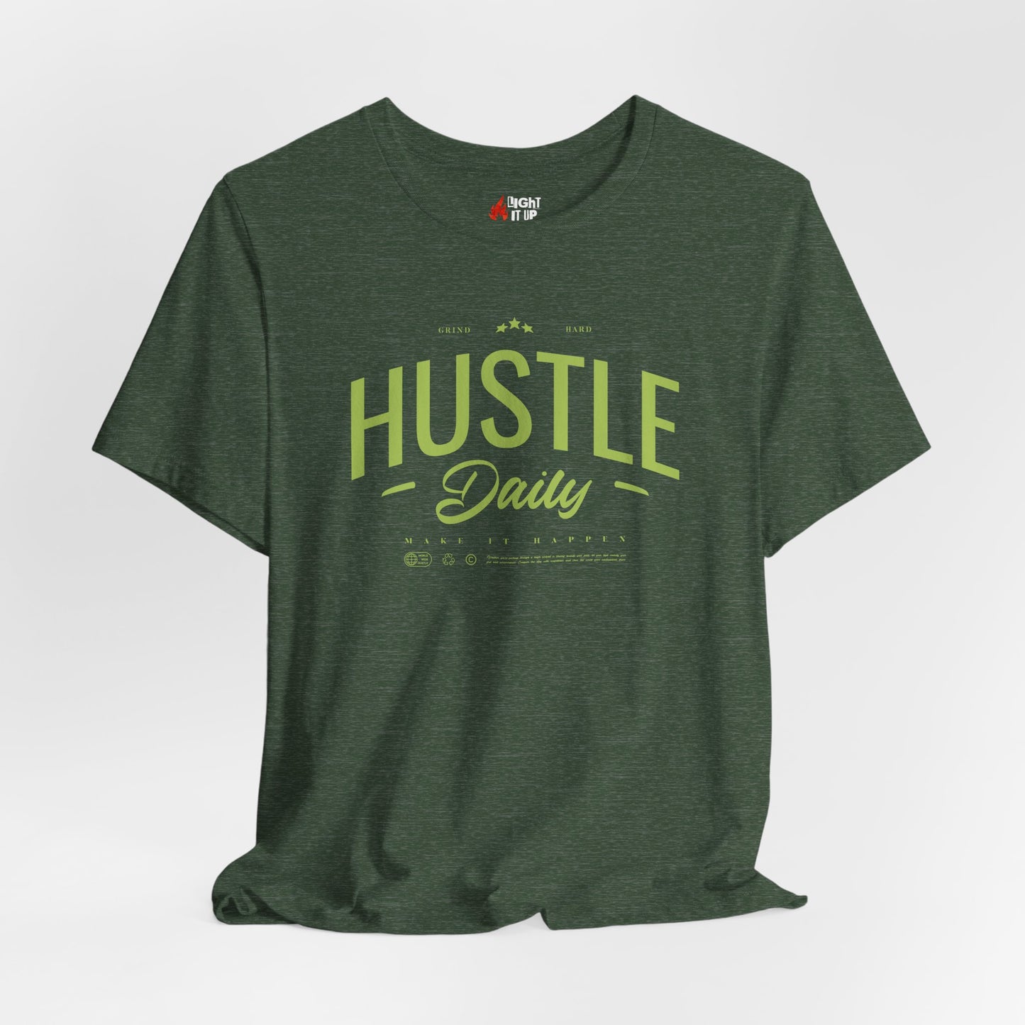 HUSTLE DAILY T-Shirt – Grind Hard. Make It Happen.