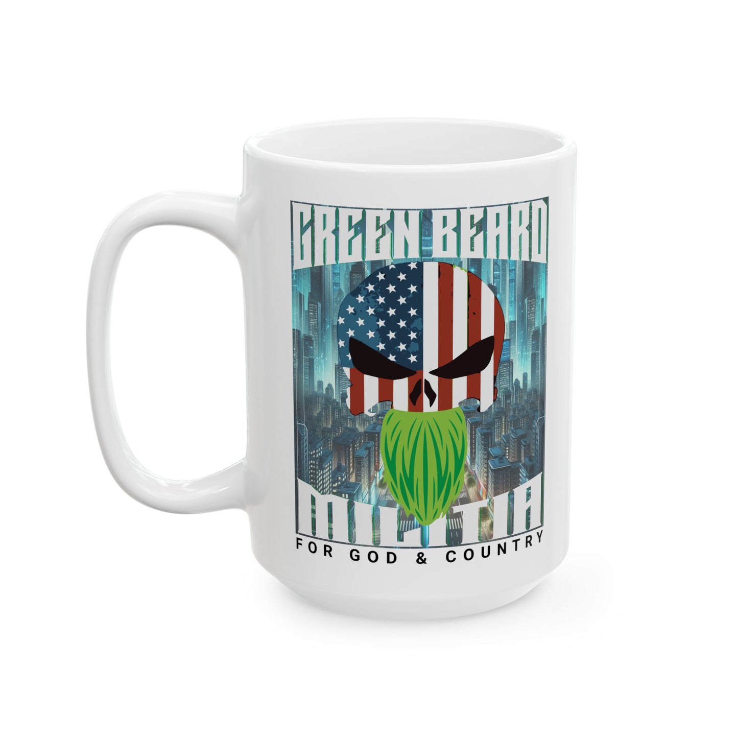 Greenbeard Militia Mug – 15oz Ceramic Warrior Cup for Faith, Freedom & Morning Missions