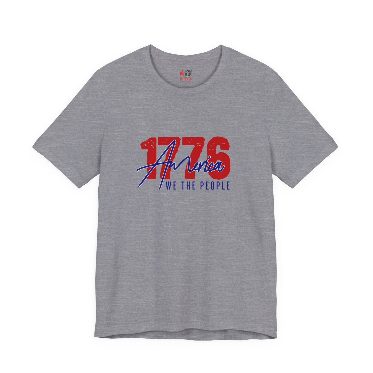 1776 America We The People T-Shirt | Patriotic USA Freedom Tee