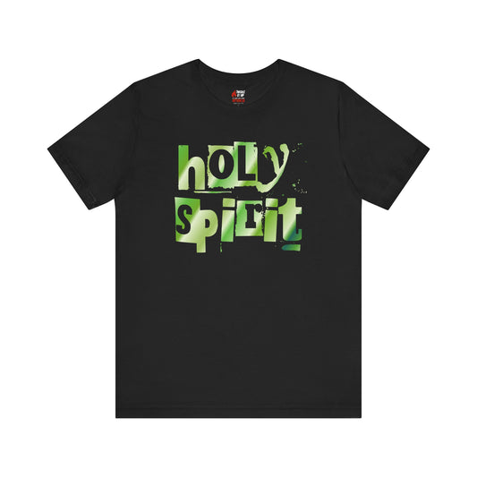 HOLY SPIRIT T-Shirt – Faith-Fueled Streetwear for the Bold Believer