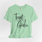 Trust God T-Shirt – Faith-Based Encouragement Tee