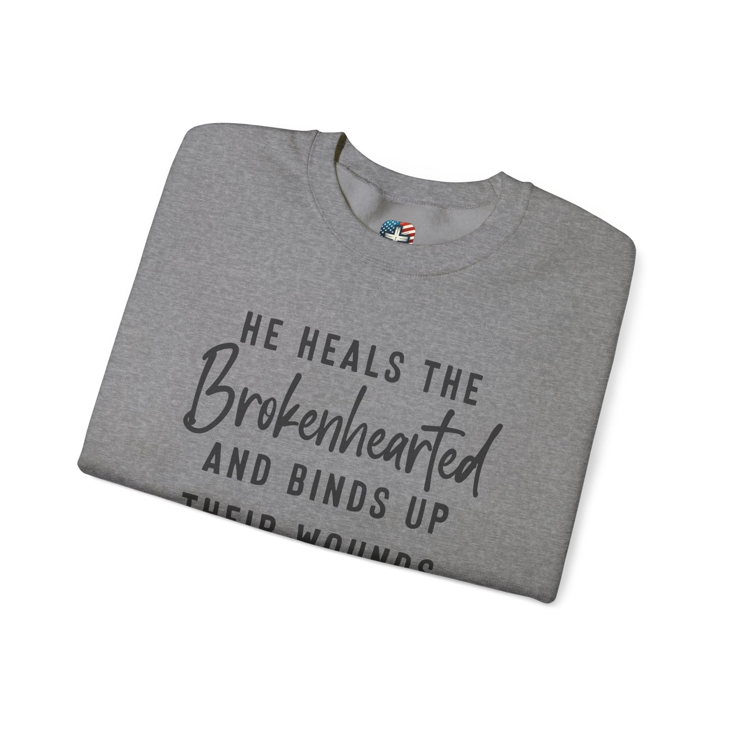 He Heals the Brokenhearted – Christian Sweatshirt, Psalm 147:3