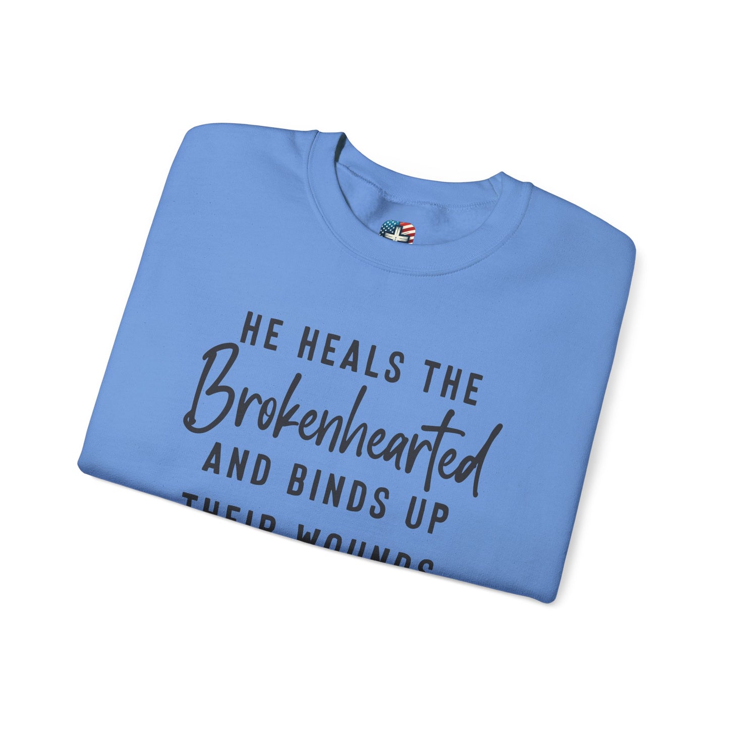 He Heals the Brokenhearted – Christian Sweatshirt, Psalm 147:3