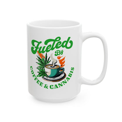 Fueled by Coffee & Cannabis Mug – Funny 420 Gift for Weed & Coffee Lovers (15oz)