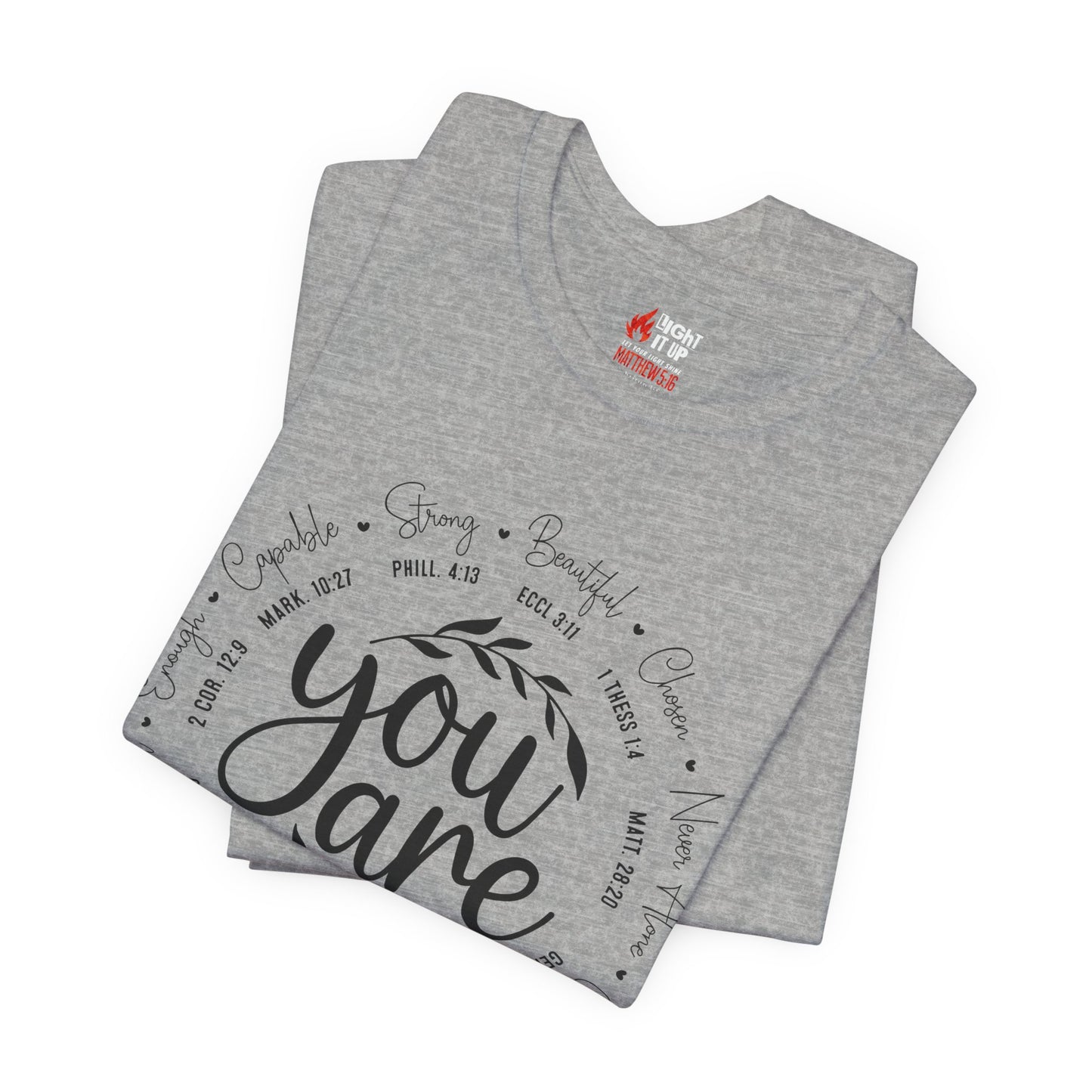 You Are Strong T-Shirt – Faith-Based Strength & Encouragement Tee