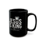 Jesus Is King Mug – The Morning Reminder That Never Fades