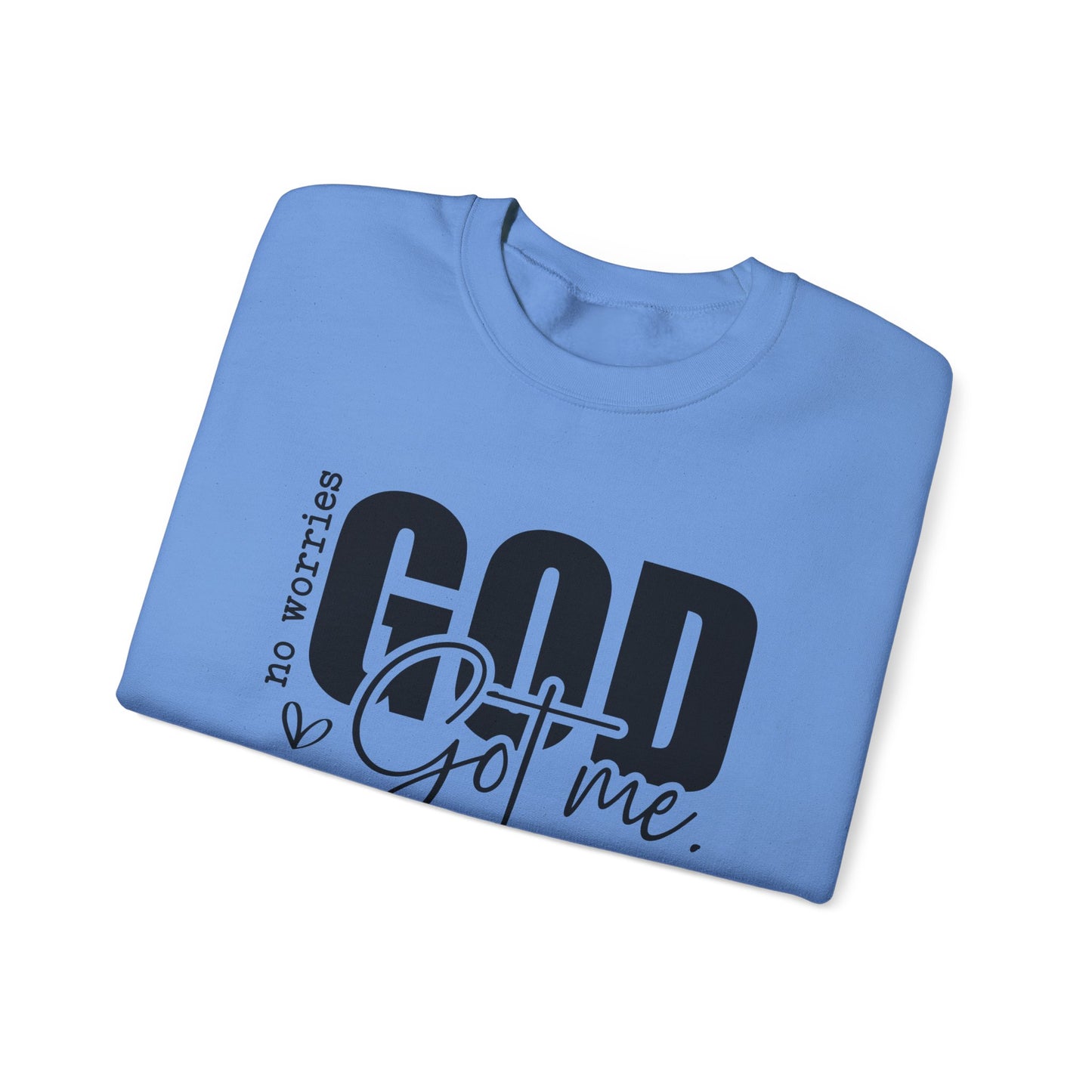 God Got Me Sweatshirt – Christian Faith-Based Pullover for Men & Women Walking in God's Protection