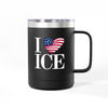 I LOVE ICE Coffee Mug Tumbler | Patriotic Stainless Steel Mug