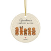 Grandma's Perfect Batch gingerbread Christmas ornament with 5 grandkids names, round ceramic