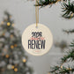 2026 year in review Christmas ornament Would Not Renew, view 11