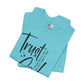 Trust God T-Shirt – Faith-Based Encouragement Tee