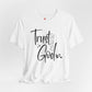 Trust God T-Shirt – Faith-Based Encouragement Tee