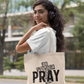 Christian Pray Tote Bag – Bold Scripture Canvas Bag for Women & Bible Study