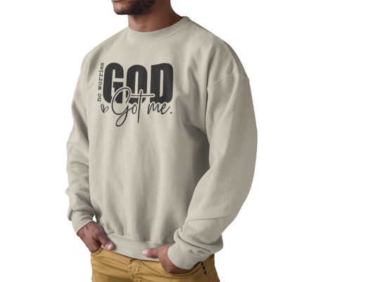 God Got Me Sweatshirt – Christian Faith-Based Pullover for Men & Women Walking in God's Protection