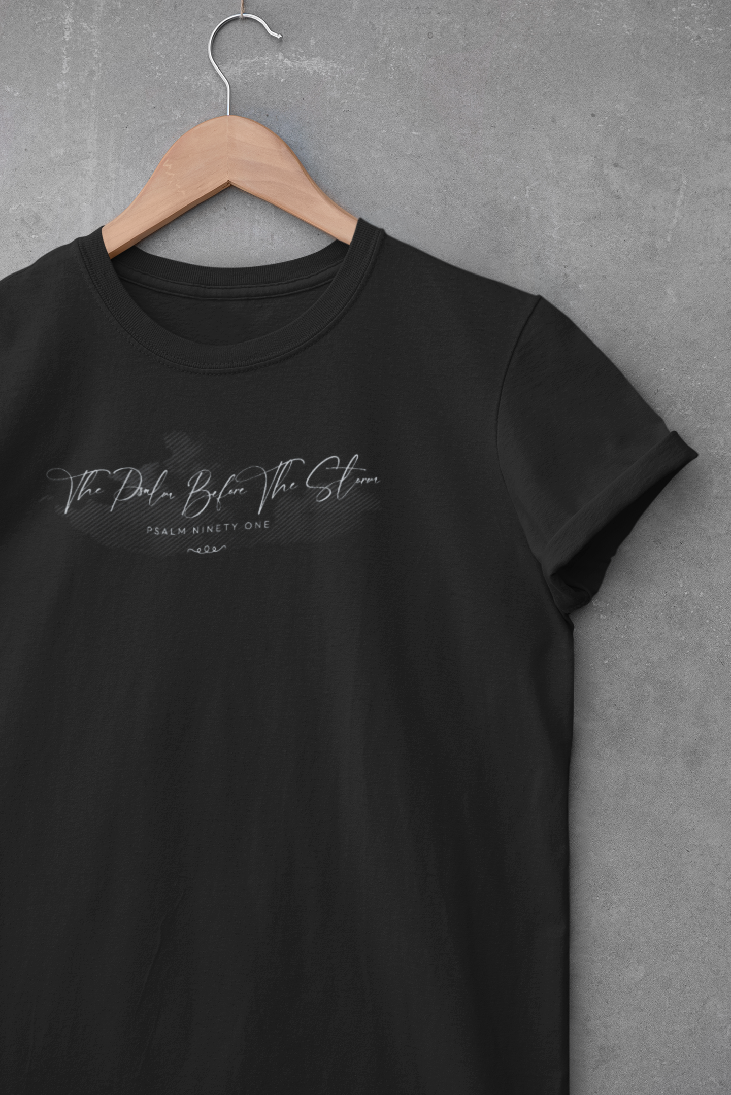The Psalm Before The Storm T-Shirt – Christian Shirt with Psalm 91 for Women Seeking God’s Protection