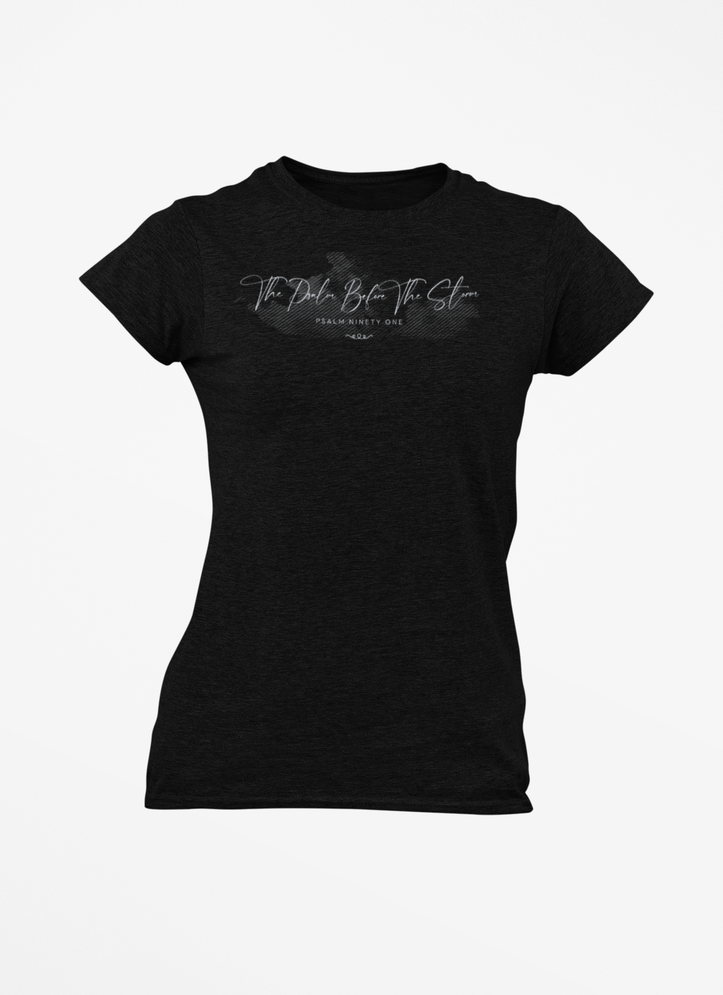 The Psalm Before The Storm T-Shirt – Christian Shirt with Psalm 91 for Women Seeking God’s Protection