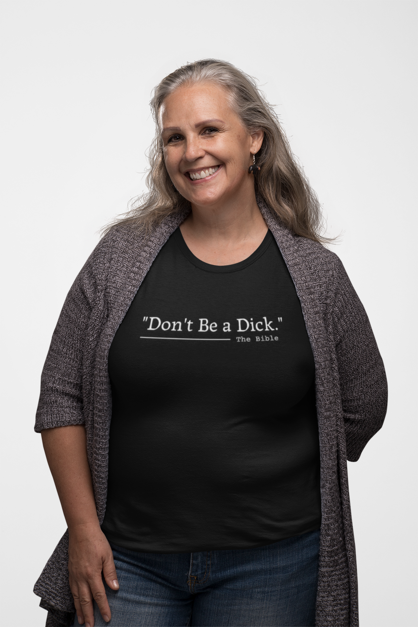 Don’t Be a Dick – The Bible | Bold Christian Humor T-Shirt
