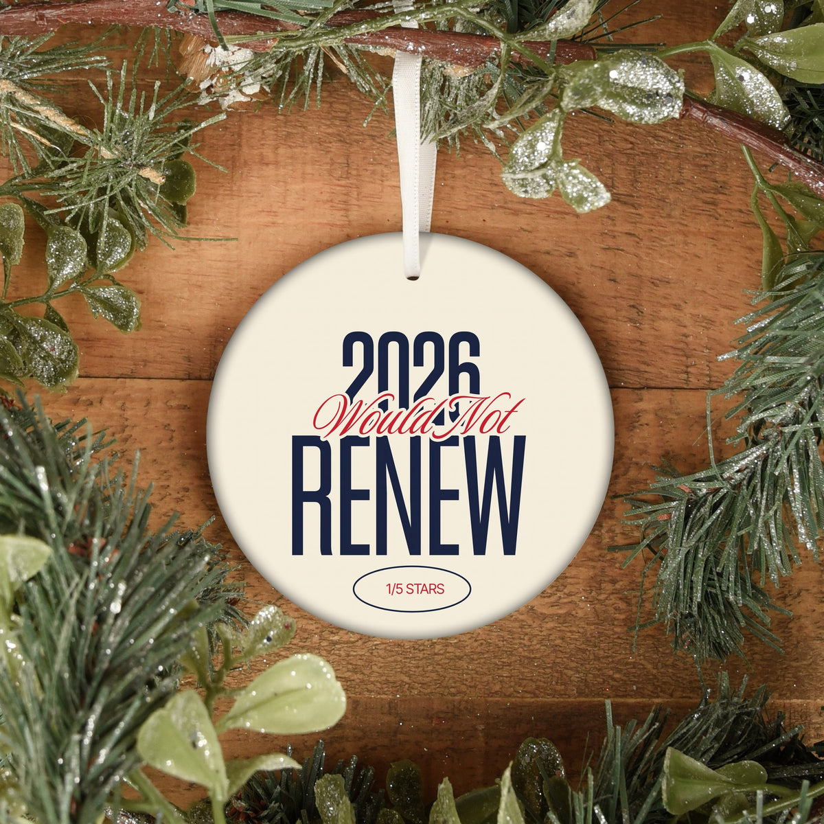 2026 year in review Christmas ornament Would Not Renew, view 7