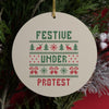 Gen X Christmas ornament that says Festive Under Protest, vintage look