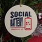 Funny introvert Christmas ornament that says Social Battery 1%