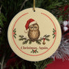 Funny owl Christmas ornament that says Christmas. Again.