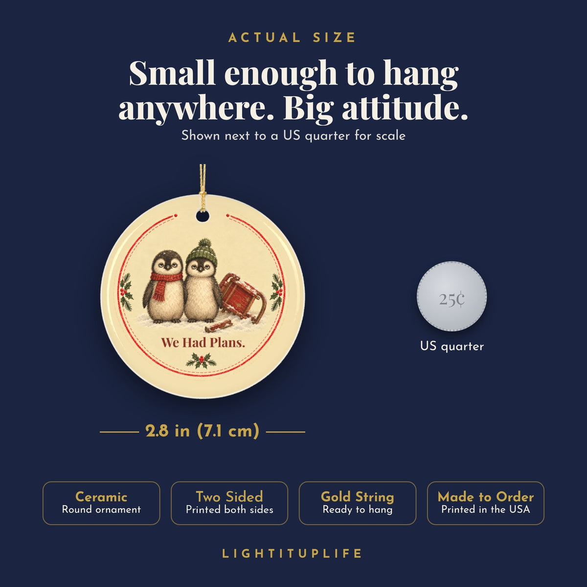 Funny penguin Christmas ornament We Had Plans, view 6