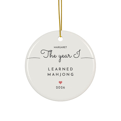 Personalized mahjong Christmas ornament 2026, The Year I Learned Mahjong, round ceramic
