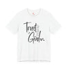 Trust God T-Shirt – Faith-Based Encouragement Tee