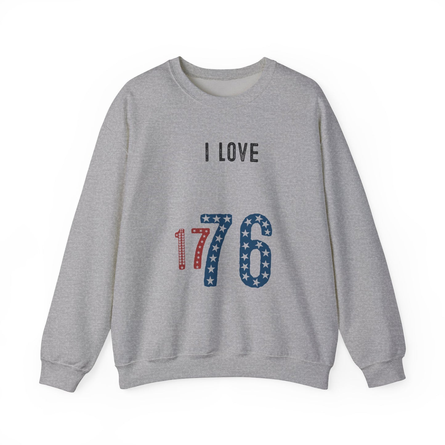 I Love 1776 Sweatshirt Patriotic USA Flag Pullover American Revolution History for Men and Women