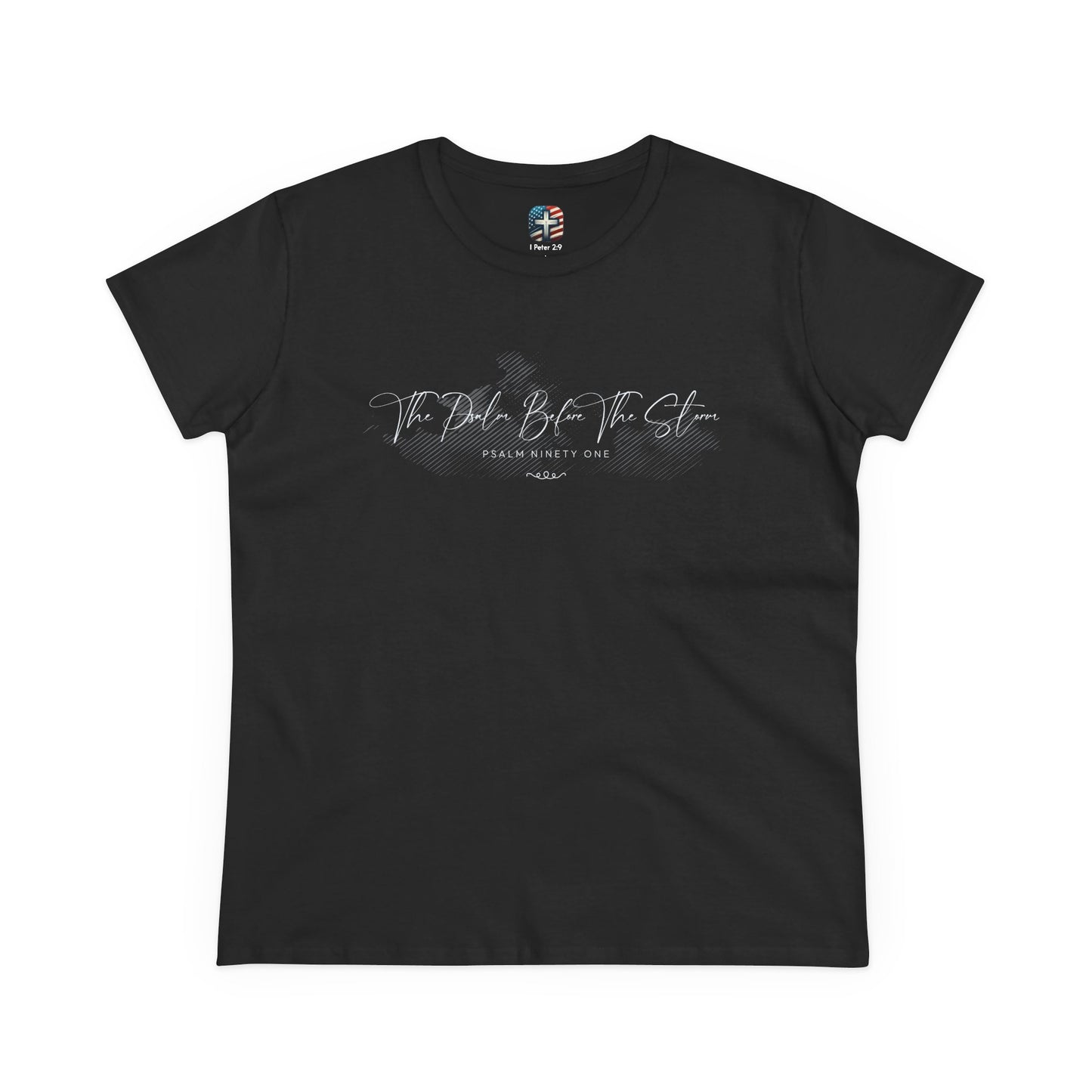 The Psalm Before The Storm T-Shirt – Christian Shirt with Psalm 91 for Women Seeking God’s Protection