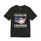 Freedom Is Not Free T-Shirt Patriotic Veteran Tribute Shirt Premium