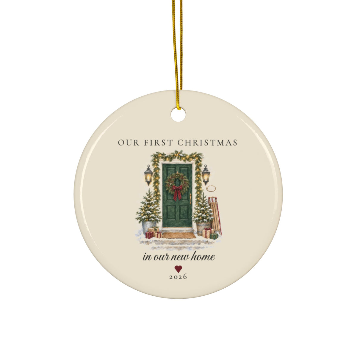 Realtor closing gift Christmas ornament 2026, Our First Christmas in Our New Home, round ceramic