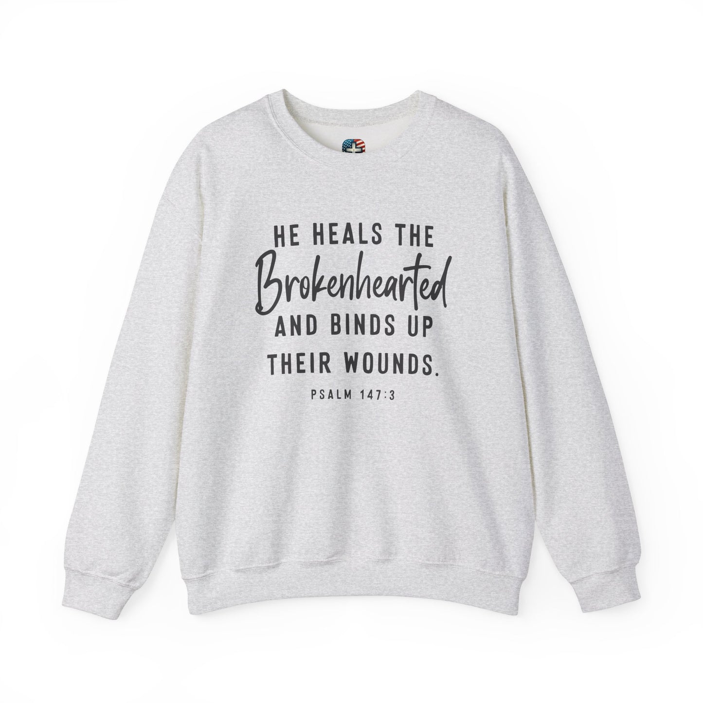 He Heals the Brokenhearted – Christian Sweatshirt, Psalm 147:3