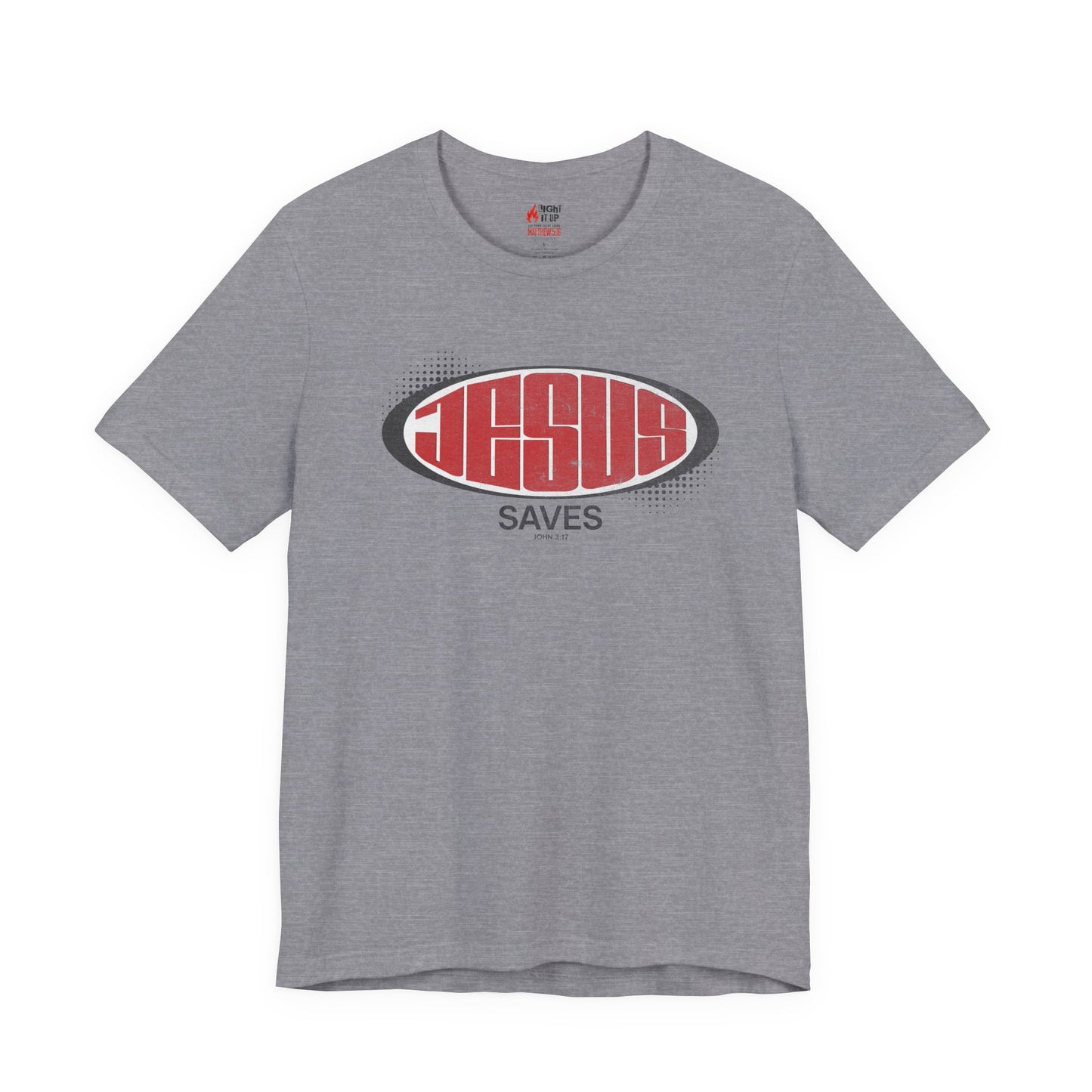 Jesus Saves T-Shirt | Christian Faith Shirt | John 3:17 Bold Design