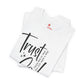 Trust God T-Shirt – Faith-Based Encouragement Tee