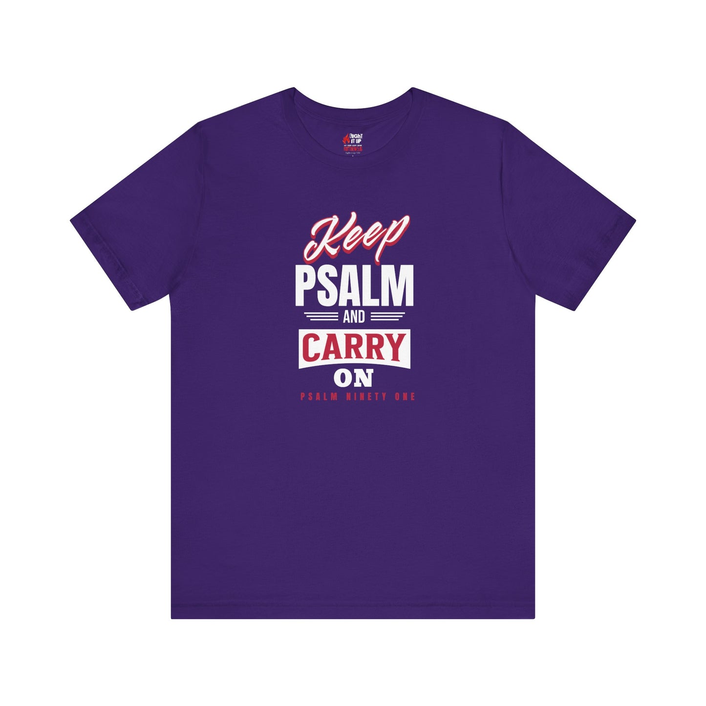 Keep Psalm and Carry On T-Shirt – Faith Over Fear | Psalm 91 Christian Tee