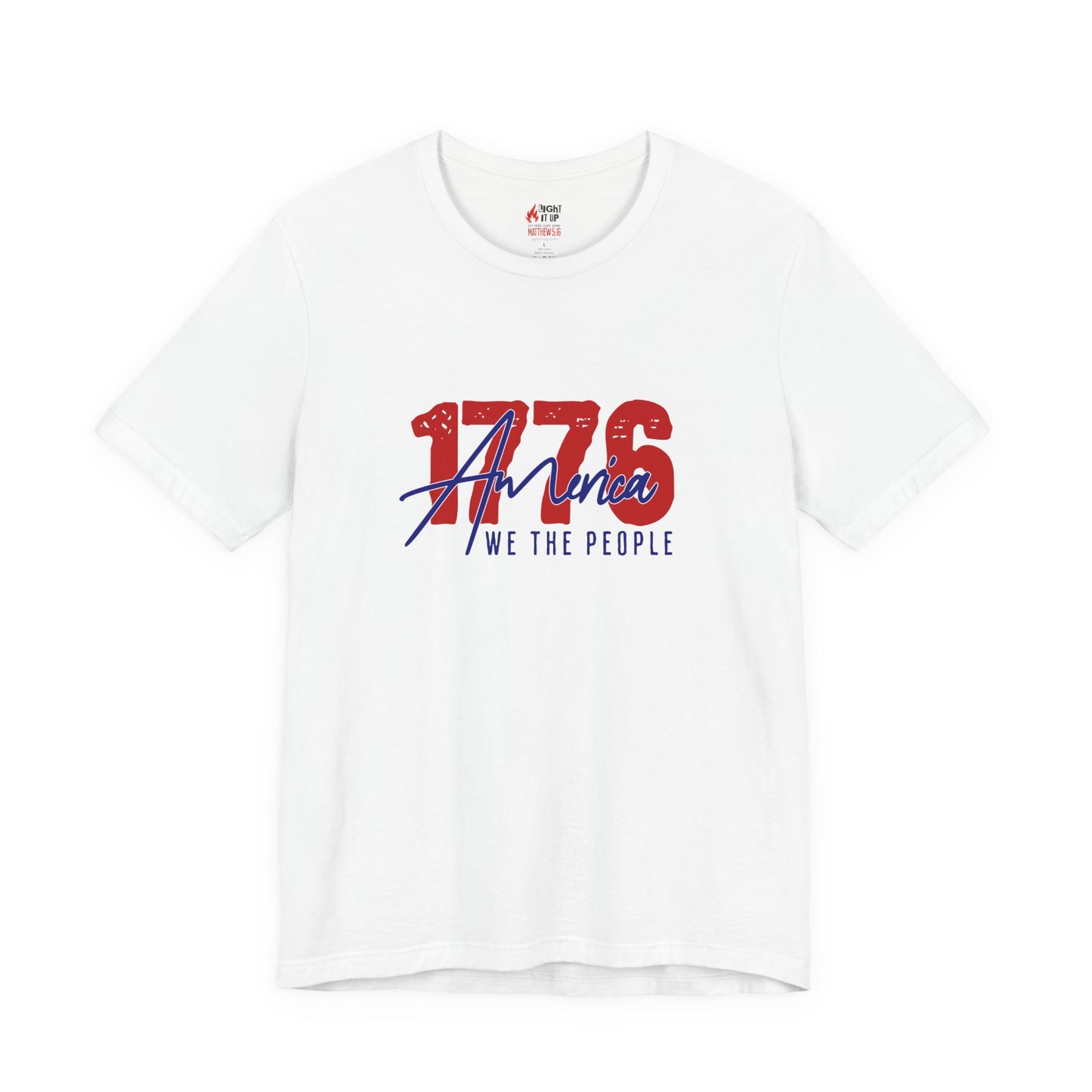 1776 America We The People T-Shirt | Patriotic USA Freedom Tee