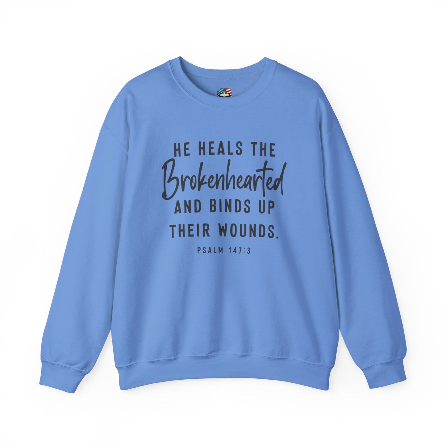 He Heals the Brokenhearted – Christian Sweatshirt, Psalm 147:3