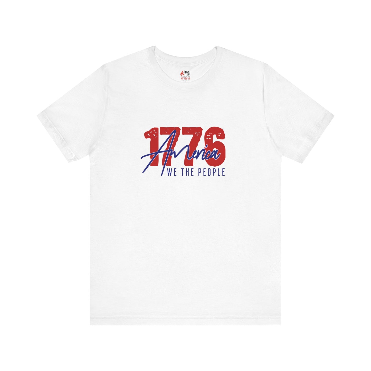 1776 America We The People T-Shirt | Patriotic USA Freedom Tee