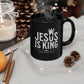Jesus Is King Mug – The Morning Reminder That Never Fades