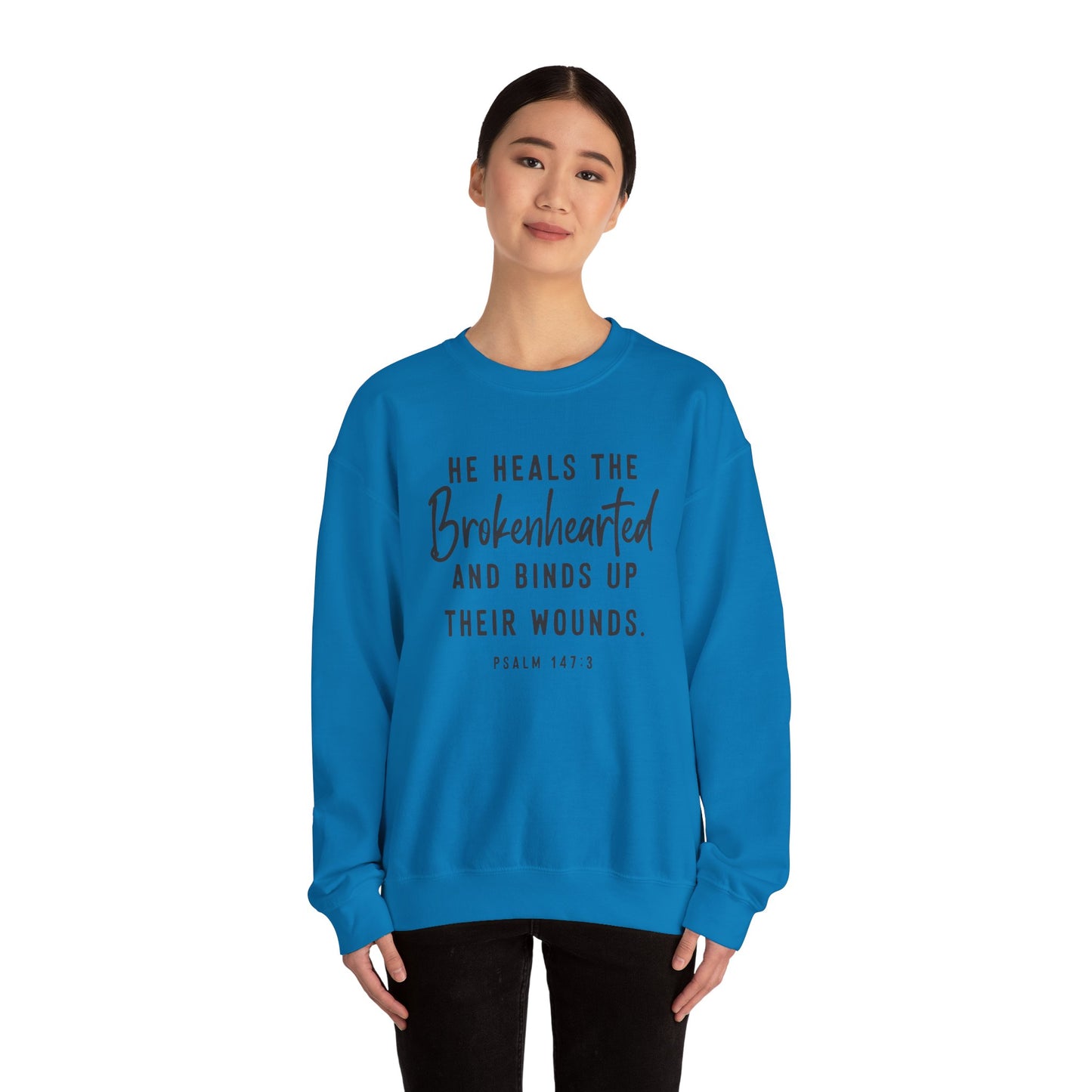 He Heals the Brokenhearted – Christian Sweatshirt, Psalm 147:3