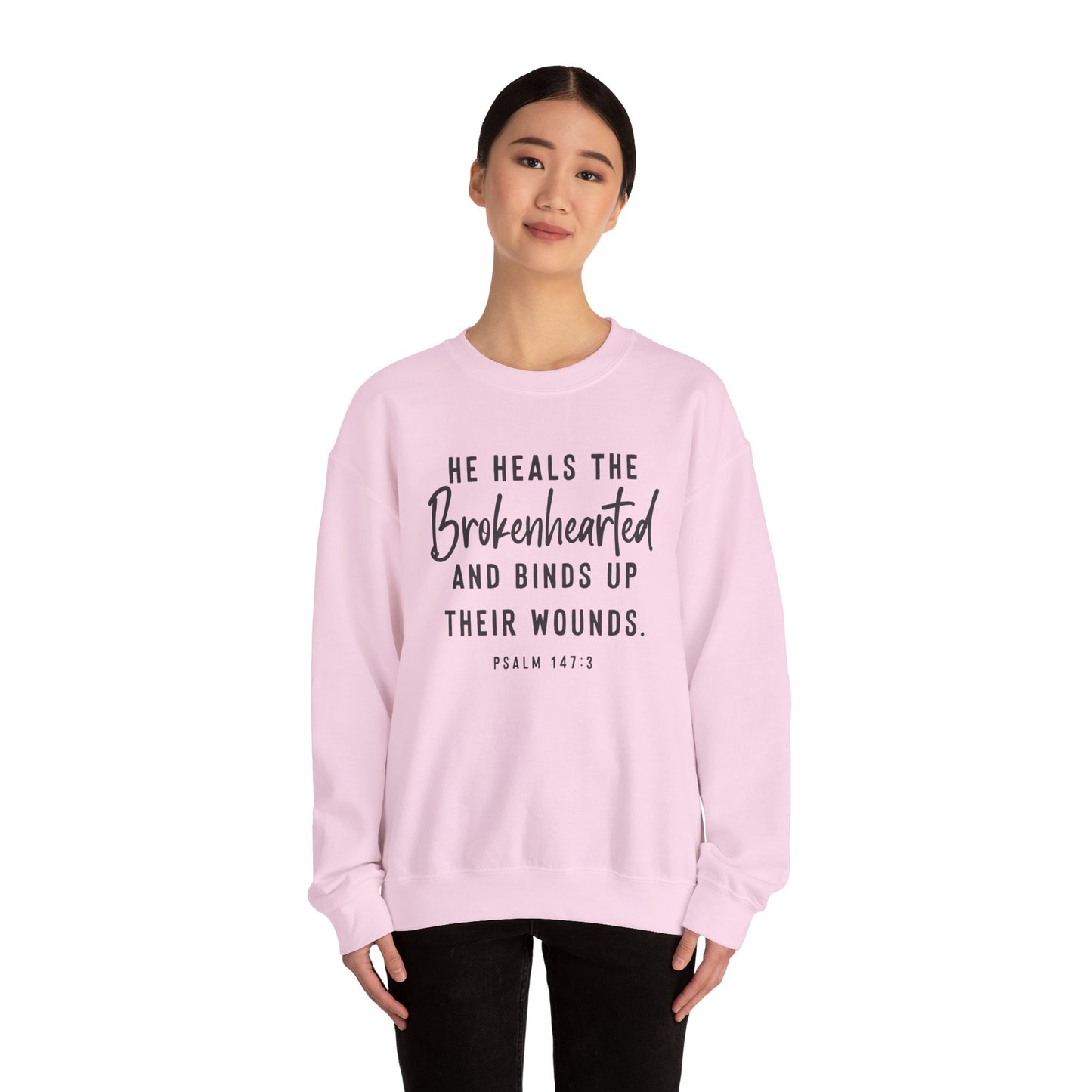 He Heals the Brokenhearted – Christian Sweatshirt, Psalm 147:3