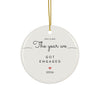 Personalized engagement Christmas ornament 2026, The Year We Got Engaged, round ceramic