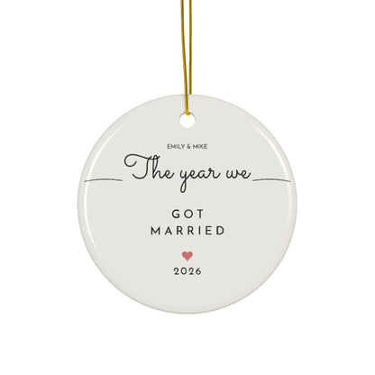 Personalized just married Christmas ornament 2026, The Year We Got Married, round ceramic