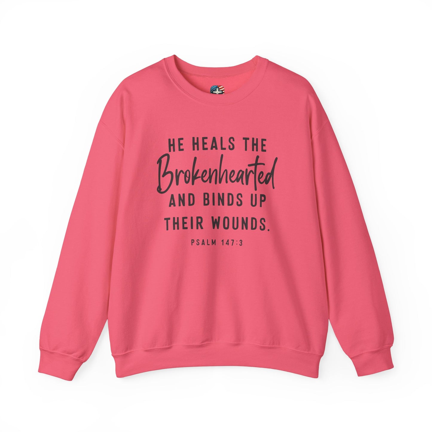 He Heals the Brokenhearted – Christian Sweatshirt, Psalm 147:3