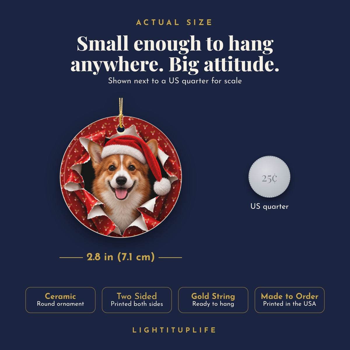 Corgi ornament actual size next to a US quarter, 2.8 inch ceramic, printed both sides