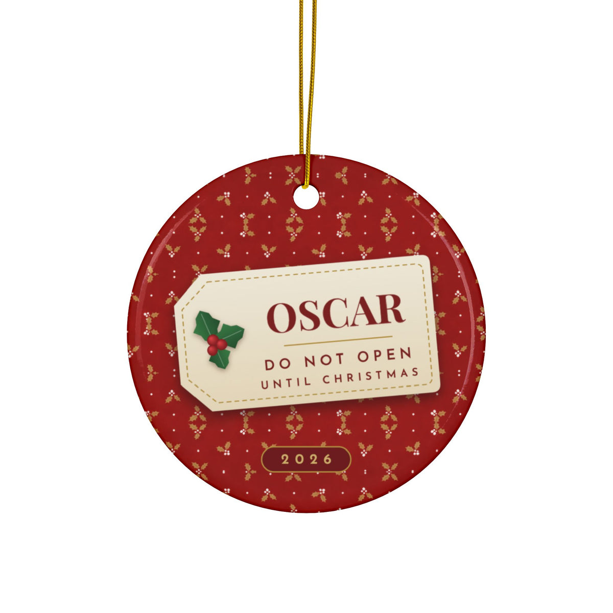 Back of the Dachshund ornament: personalized gift tag, Do Not Open Until Christmas 2026