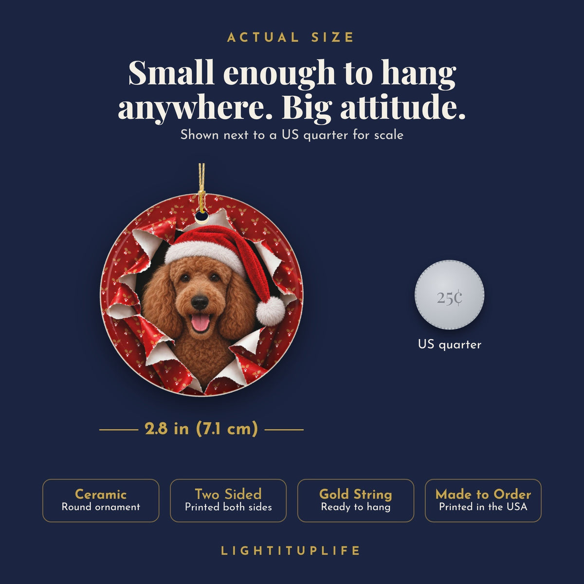 Poodle ornament actual size next to a US quarter, 2.8 inch ceramic, printed both sides