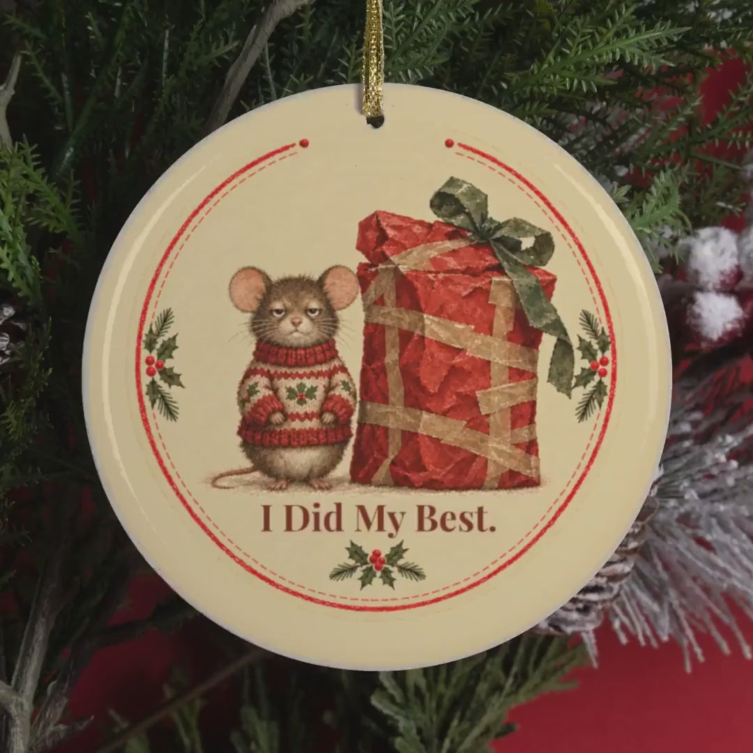 Video of the I Did My Best mouse Christmas ornament on the tree